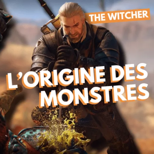 The Witcher, l'origine des monstres