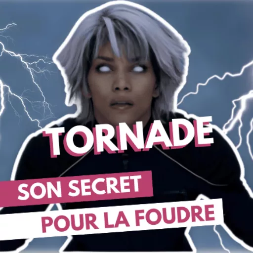 Personnage de Tornade des X-men, entourée d'éclairs, avec le texte